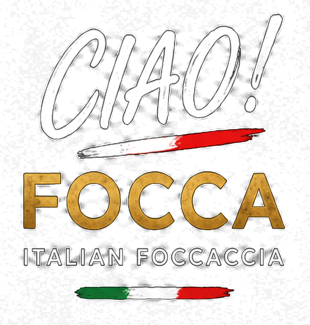CIAO! FOCCA — Italian Focaccia